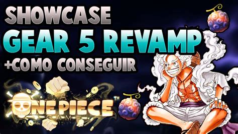 AOPG SHOWCASE DE LA GEAR 5 REVAMP Y COMO CONSEGUIRLA En A One Piece