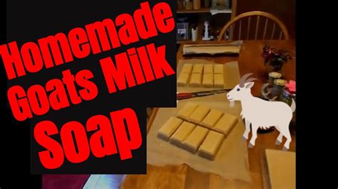 How To Make Goats Milk Soap Youtube