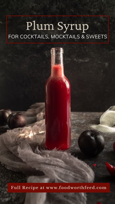 Easy Plum Syrup Recipe For Sodas Cocktails Sweets Artofit