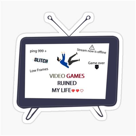 Video Games Ruined My Life 02 Sticker For Sale By Anime Design95