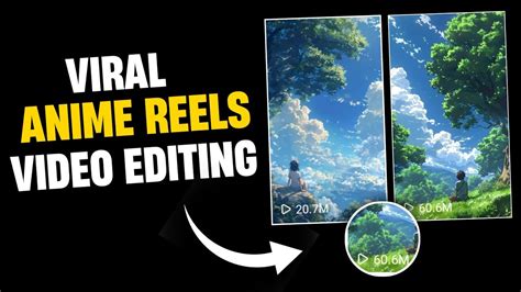 Viral Anime Reels Video Editing Anime Reels Video Kaise Banaye How