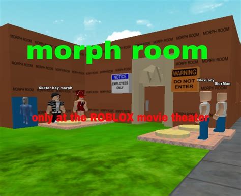 Morph Room Only At The Roblox Movie Theater Grand Opening On The Th