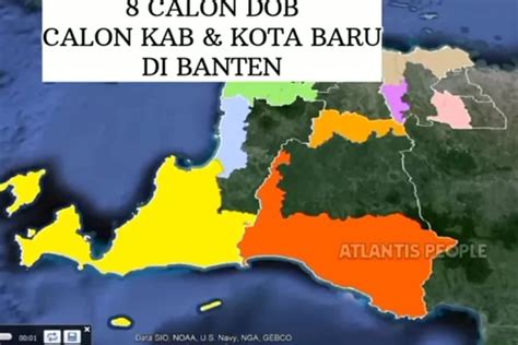 Wacana Pemekaran 8 Kabupaten Dan Kota Di Provinsi Banten Menciptakan