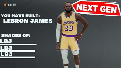 Nba K Next Gen Lebron James Build Youtube