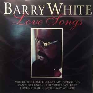 Barry White – Love Songs (CD) - Discogs