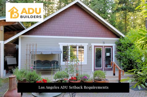 Los Angeles Adu Setback Requirements Complete Guide