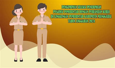 Seleksi Penerimaan Pegawai Pemerintah Dengan Perjanjian Kerja