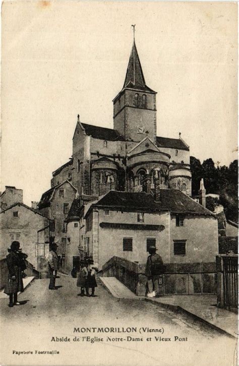 Montmorillon Absie de l Eglise N D et Vieux Pont à Montmorillon