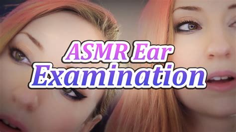 Asmr Ear Cleaning And Examination Role Play Youtube