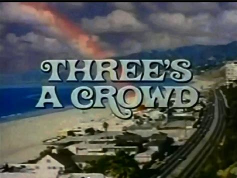 Three's A Crowd - Three's Company Wiki