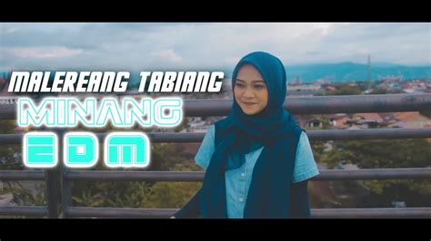 Ua X Gadih Kambang Malereang Tabiang Cover Minang Edm Youtube Music