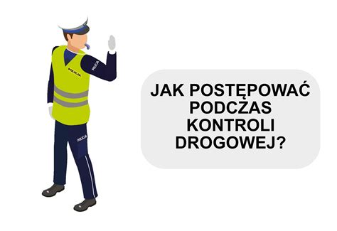 Jak postępować podczas kontroli drogowej ZdamyPrawko pl