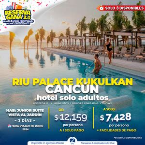 RIU PALACE KUKULKAN CANCÚN SOLO ADULTOS HOSPEDAJE TODO INCLUIDO