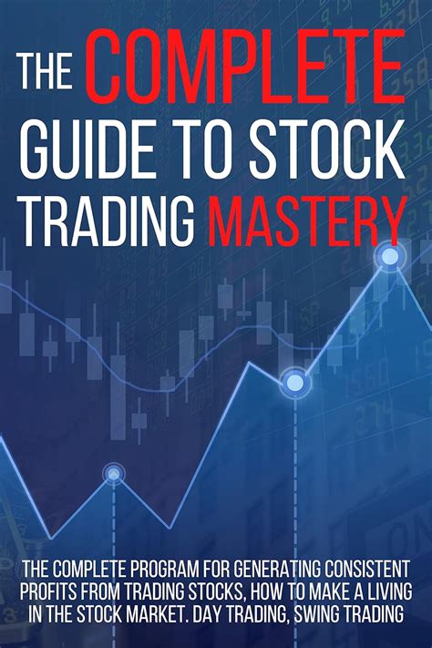 Amazon The Complete Guide To Stock Trading Mastery The Program