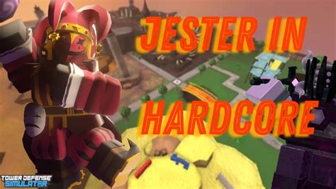 Jester In Hardcore Op Roblox Tower Defense Simulator Youtube