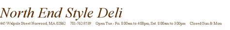 North End Deli Norwood Kellee Negrete