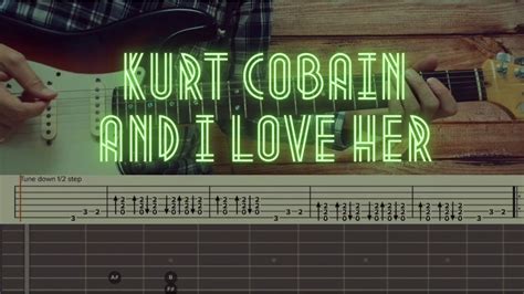 Kurt Cobain And I Love Her Guitar Tutorial Tabs Chords Acordes