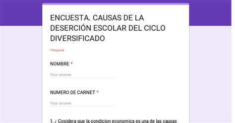 ENCUESTA CAUSAS DE LA DESERCIÓN ESCOLAR DEL CICLO DIVERSIFICADO