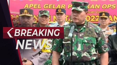 BREAKING NEWS Kapolri Dan Panglima TNI Pimpin Apel Operasi Pasukan