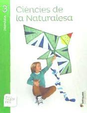 Ciencies De La Naturalesa Primaria Saber Fer Varios Autores