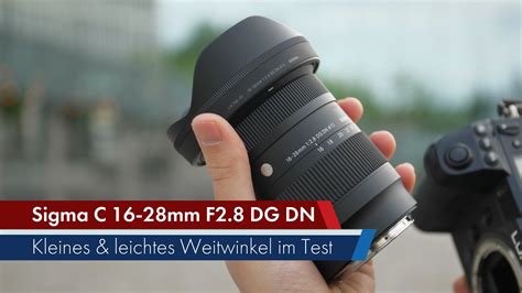 Sigma 16 28 Mm F 2 8 DG DN Contemporary Lichtstarkes Weitwinkel Klein