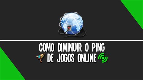 COMO DIMINUIR O PING EM JOGOS ONLINE 2017 01 YouTube