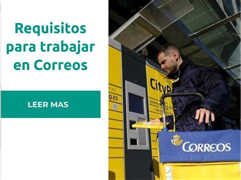 Requisitos Para Trabajar En Correos