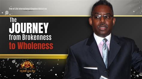 The Journey From Brokenness To Wholeness TOLIKM Live Clip YouTube