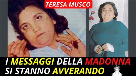 LE PROFEZIE SVELATE DA TERESA MUSCO SONO ORMAI VERE Solo Il SANTO