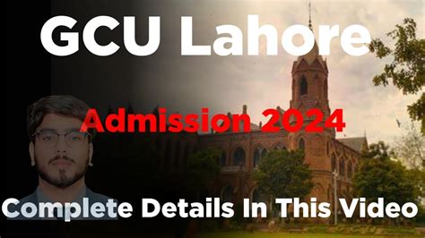 Gcu Lahore Bs Admission Gcu Lahore Undergraduate Programs Admission