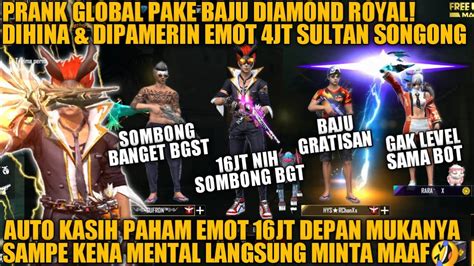 Prank Global Pake Baju Gratisan Dihina And Dipamerin Emot 4jt Auto Kasih