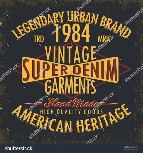 Vintage Denim Typography Grunge Tshirt Graphics Stock Vector Royalty