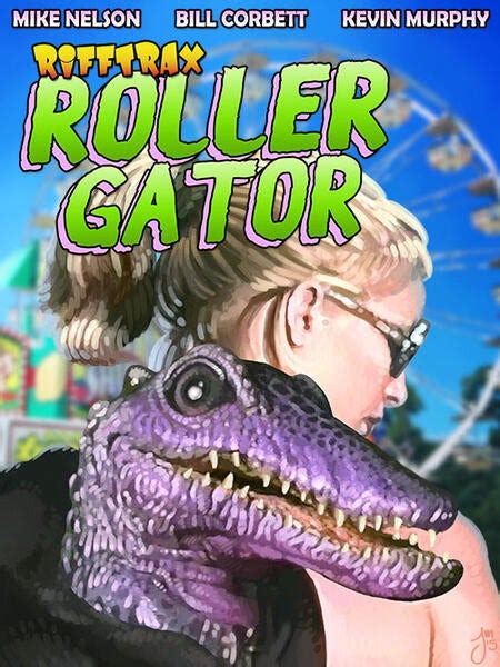 Rollergator | RiffTrax