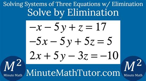 Solve X 5y Z 17 5x 5y 5z 5 2x 5y 3z 10 By Elimination Youtube