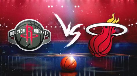 Rockets Vs Heat Prediction Odds Pick How To Watch