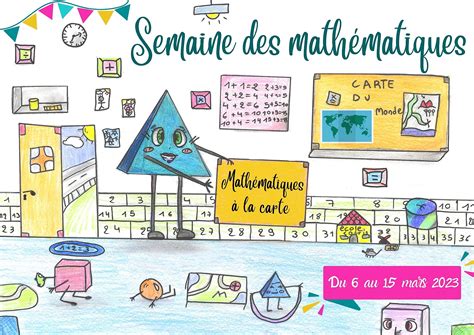 Semaine des mathématiques 2023 Mathématiques à la carte