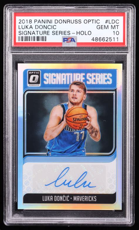 Luka Doncic 2018 19 Donruss Optic Signature Series Holo 68 RC PSA 10