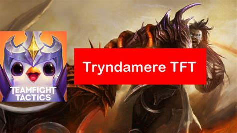 Tryndamere TFT Build Set 10 Items Comps Guide Pro Zathong