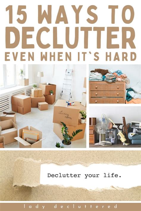 How To Overcome The 15 Struggles Of Decluttering Declutter Declutter Your Home Declutter