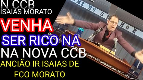 Nova Ccb Venha Ganhar Dinheiro Anci O Ir Isaias De Fco Morato Sp