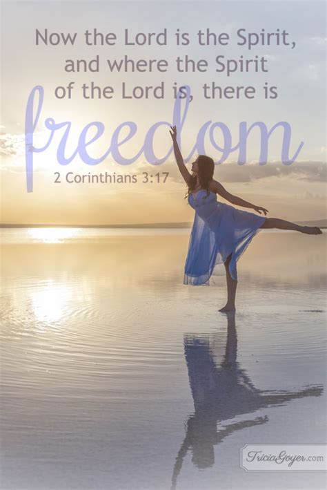 Freedom 2 Corinthians 3 17 Tricia Goyer Inspirational Scripture