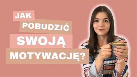 JAK SIĘ MOTYWOWAĆ DO ODCHUDZANIA YouTube