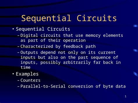 PPT 1 Sequential Circuits Digital Circuits That Use Memory Elements