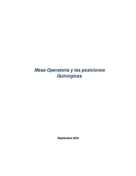 Mesa Operatoria Y Las Posiciones Quirurgicas Maria Ramirez Udocz