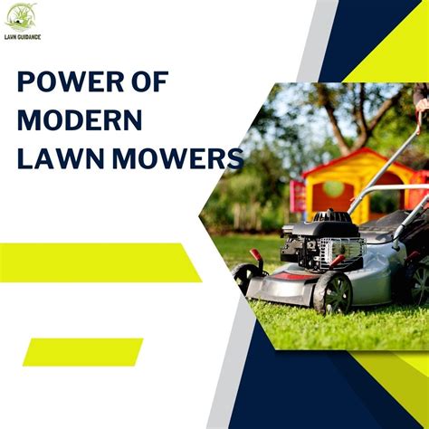 Unleashing The Power Of Modern Lawn Mowers James M Chew Medium