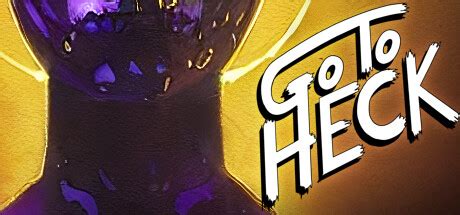 Go To Heck on Steam