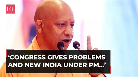 Yogi Adityanath In Rajasthan Cong Gives Problems New India Under PM