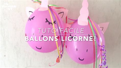 Tuto express déco d anniversaire LE BALLON LICORNE unicorn balloon