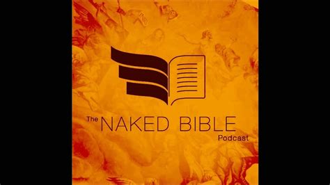 Naked Bible Podcast How We Got The Old Testament Youtube