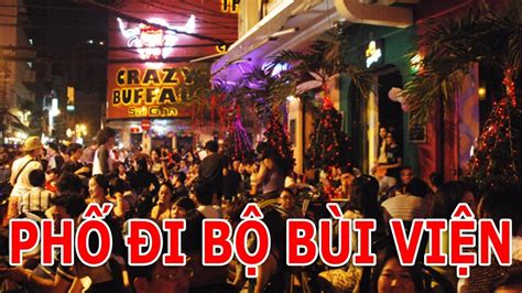 Phố đi bộ Bùi Viện (Phố Tây) - Bui Vien Walking street - YouTube